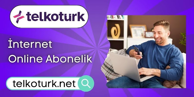 İnternet Online Abonelik - Telkotürk