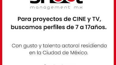 CASTING en MÉXICO: Se buscan perfiles de 7 a 17 años para proyectos de CINE y TV 2023 / 2024