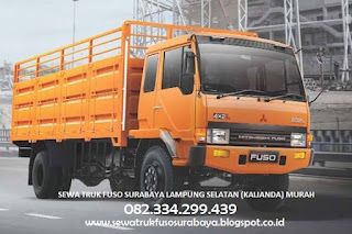 SEWA TRUK FUSO SURABAYA LAMPUNG SELATAN (KALIANDA) MURAH