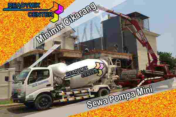 minimix cikarang, cor beton minimix cikarang, beton minimix cikarang, harga minimix cikarang, jual minimix cikarang, cor cikarang