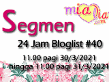 Segmen 24 Jam Bloglist #40 MiaLiana.com