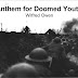 Anthem For Doomed Youth: Wilfred Owen