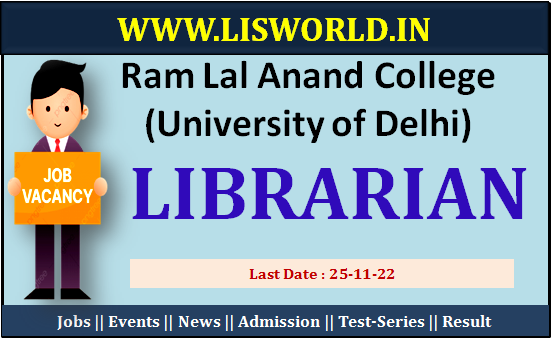  Recruitment for Librarian at Ram Lal Anand College (University of Delhi)