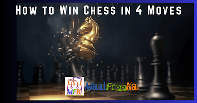 How to Win Chess in 4 Moves