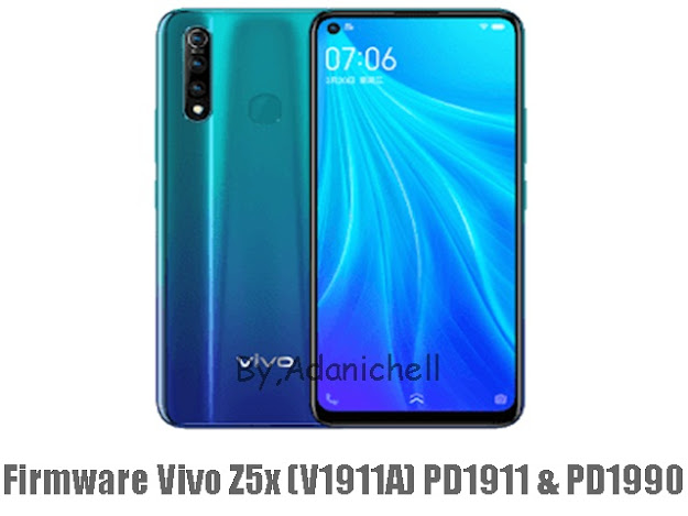 Download Firmware Vivo Z5x (V1911A) PD1911 & PD1990