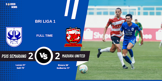Hasil BRI Liga 1: PSIS vs Madura United – Pertempuran Sengit untuk Posisi Papan Atas!