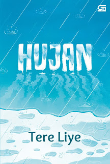 novel terbaru tere liye hujan, harga novel hujan