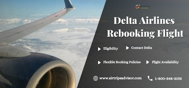 Delta Airlines Rebooking Flight