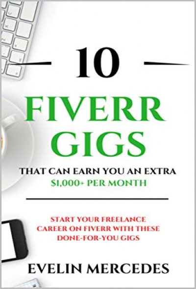 10 Random Fiverr Gigs That Can Make $1000+ Per Month