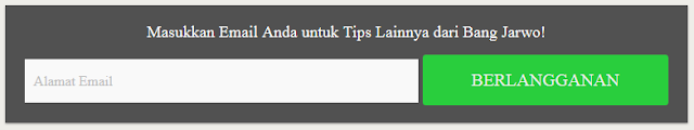 Cara Membuat Widget Berlangganan di Footer yang Responsif ala Bang Jarwo