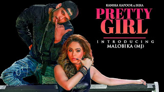 Pretty Girl Song Lyrics | Feat. Malobika | Kanika Kapoor, Ikka | Shabina Khan