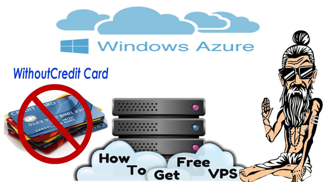 Microsoft Azure Free Vps Without Any Credit Card Sign Up Mining - 