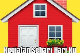 Kegiatan sehari hari ku Dirumah aja 