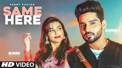 Same Here Lyrics - Sunny Kahlon X G Noor