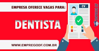 DENTISTA CLINICO GERAL