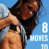 8 Moves to Killer ABS