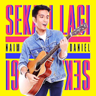 Naim Daniel - Sekali Lagi MP3