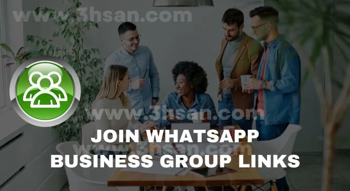 JOIN WHATSAPP BUSINESS GROUP LINKS