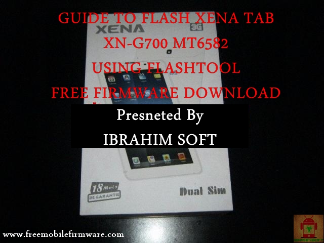 Guide To Flash XENA XN-G700 MT6582 KITKAT 4.4.2 Free Via Flashtool Tested Method MT6582__alps__XN-G700__xng700__4.4.2__ALPS.KK1.MP1.V2.11