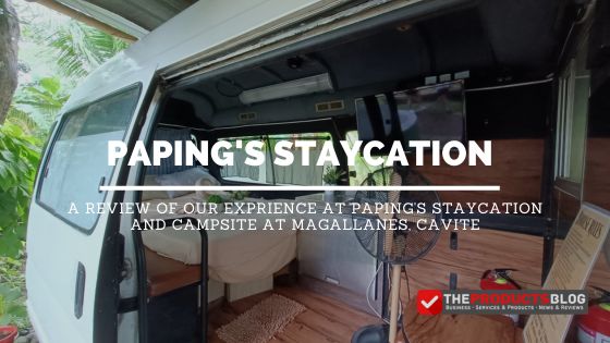 Paping's Staycation Review at Magallanes, Cavite