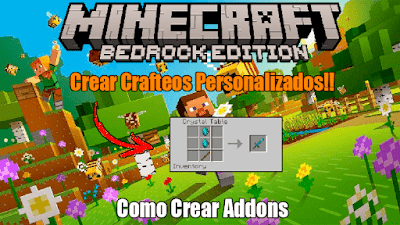 Como Crear Crafteos para Addons - Minecraft Bedrock