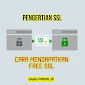 Tutorial Mendapat SSL GRATIS