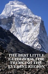 The Best Little Guidebook for Trekking the Everest Region (Nepal Insider Editions)