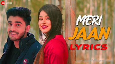 Meri Jaan Song Lyrics | Manoj Thapak | Amit Gurjar, Sakshi Jain | Ajay G