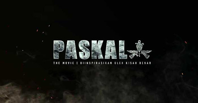 Free Download PASKAL The Movie (2018) Film Penuh - MobFulls