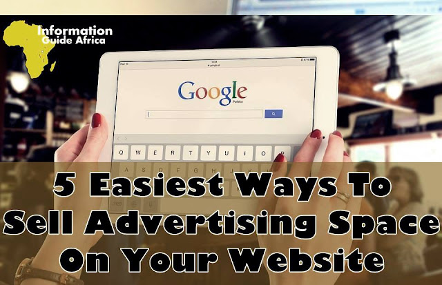 5 Easiest Ways To Sell Advertising Space On Your Website