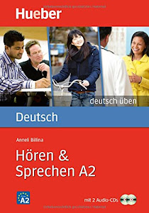 Horen & sprechen. A2. Per le Scuole superiori. Con 2 CD Audio