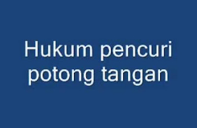 HUKUM POTONG TANGAN KORUPTOR