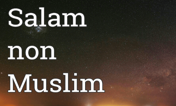 Cara Membalas Salam Kepada Orang Non Muslim