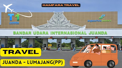 travel juanda lumajang, agen travel juanda, travel juanda surabaya