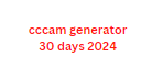cccam generator 30 days 2024
