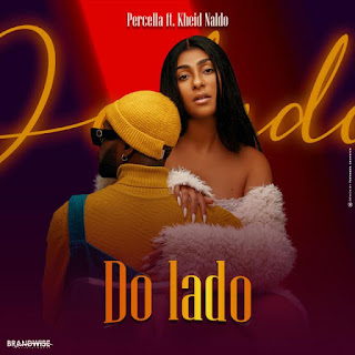 Percella - Do Lado (feat. Kheid Naldo) [Amapiano]