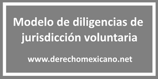 Modelo de diligencias de jurisdicción voluntaria