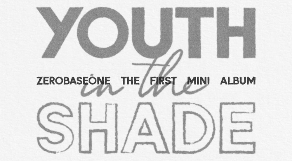 ZEROBASEONE primer mini álbum 'Youth in the Shade