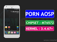 [MT6572] [7.1.2] PornAOSP v1.0 N Rom For MT6572 || Kernel 3.4.67+ KK