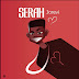 NEW MUSIC: JOREVI - SERAH (PROD. TERA)