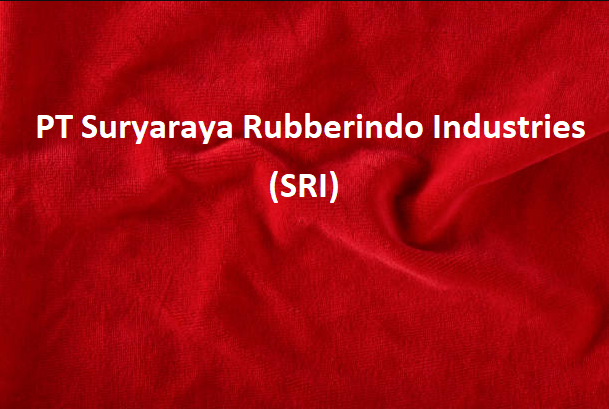 Info Loker PT Suryaraya Rubberindo Industries (SRI) , Alamat, BKK Sekolah