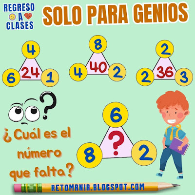 Desafíos matemáticos, Retos matemáticos, Retos virales, Retos visuales, Acertijos, Acertijos matemáticos, Acertijos visuales, Problemas matemáticos, Problemas de Ingenio, Retos de ingenio matemático, Piensa rápido, Gimnasia matemática, Gimnasia cerebral, Descubre el número, El número que falta, Busca el número, De vuelta al Cole, De regreso a clases