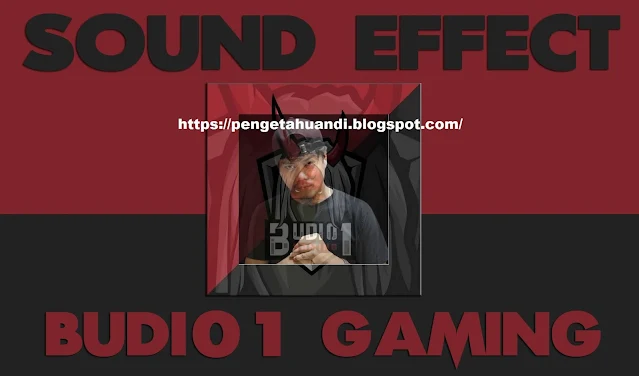 Sound Effect FF Budi01 Gaming