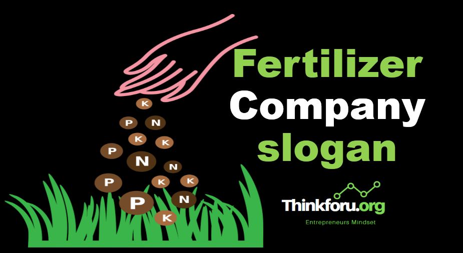 Cover Image for Slogan For Fertilizer Company  :  1000+ Best Catchy Unique [ slogan for fertilizer company ] , Taglines , One-liners , Social Media Caption , Title , Bio And Many More