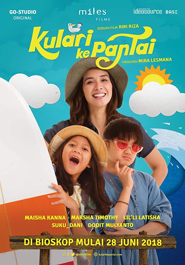 Kulari ke Pantai, Film Keluarga Indonesia tentang Keragaman Indonesia