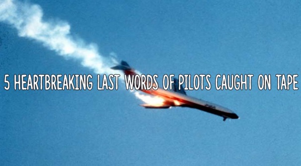 Kami Menangis Mendengar Kata-Kata Terakhir 5 Juruterbang Sebelum Kapal Terbang Terhempas