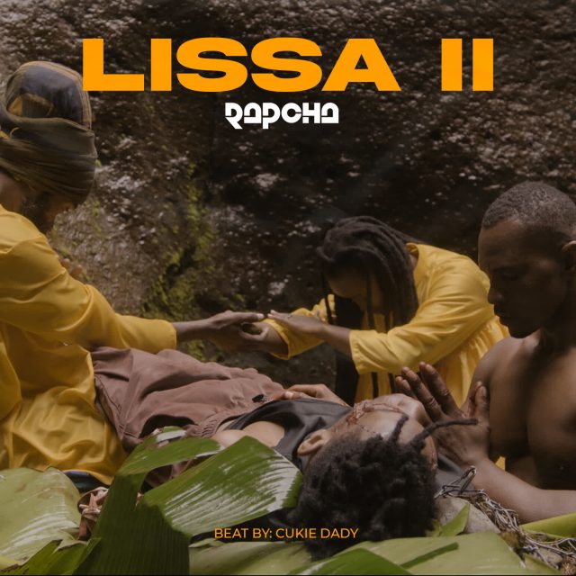 AUDIO l Rapcha - Lissa 2 l Mp3 Downloadp