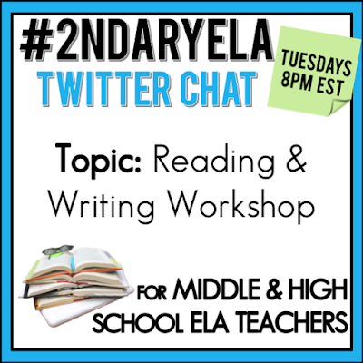 Join secondary English Language Arts teachers Tuesday evenings at 8 pm EST on Twitter. This week's chat will be about reading and writing workshops.