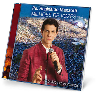 Baixar CD CAPA Padre Reginaldo Manzotti   Milhões de Vozes 2011 Download Grátis