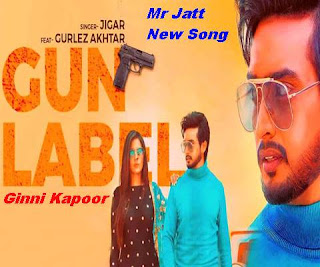 Gun Label Song Jigar